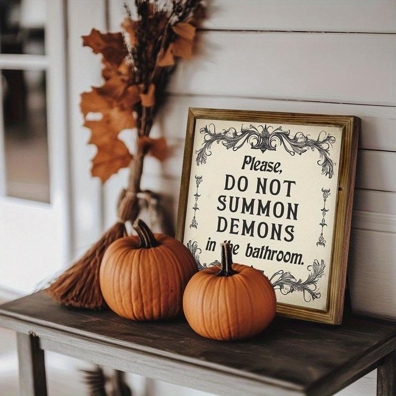 Funny Dark Humor Rustic Vintage Style Gothic Wooden Framed Sign, Please Do Not Summon Demons in the Bathroom, Halloween Year-Round Spooky Decor