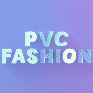 PVC Fashion