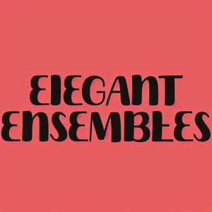 EIEGANT ENSEMBLES