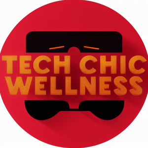 Tech Chic Wellness