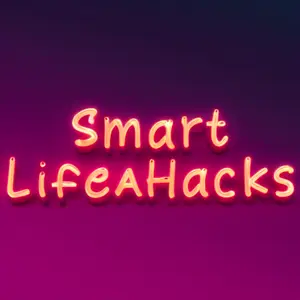 Smart Life Hacks