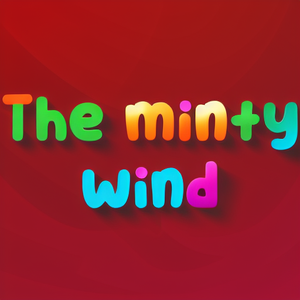 The minty wind