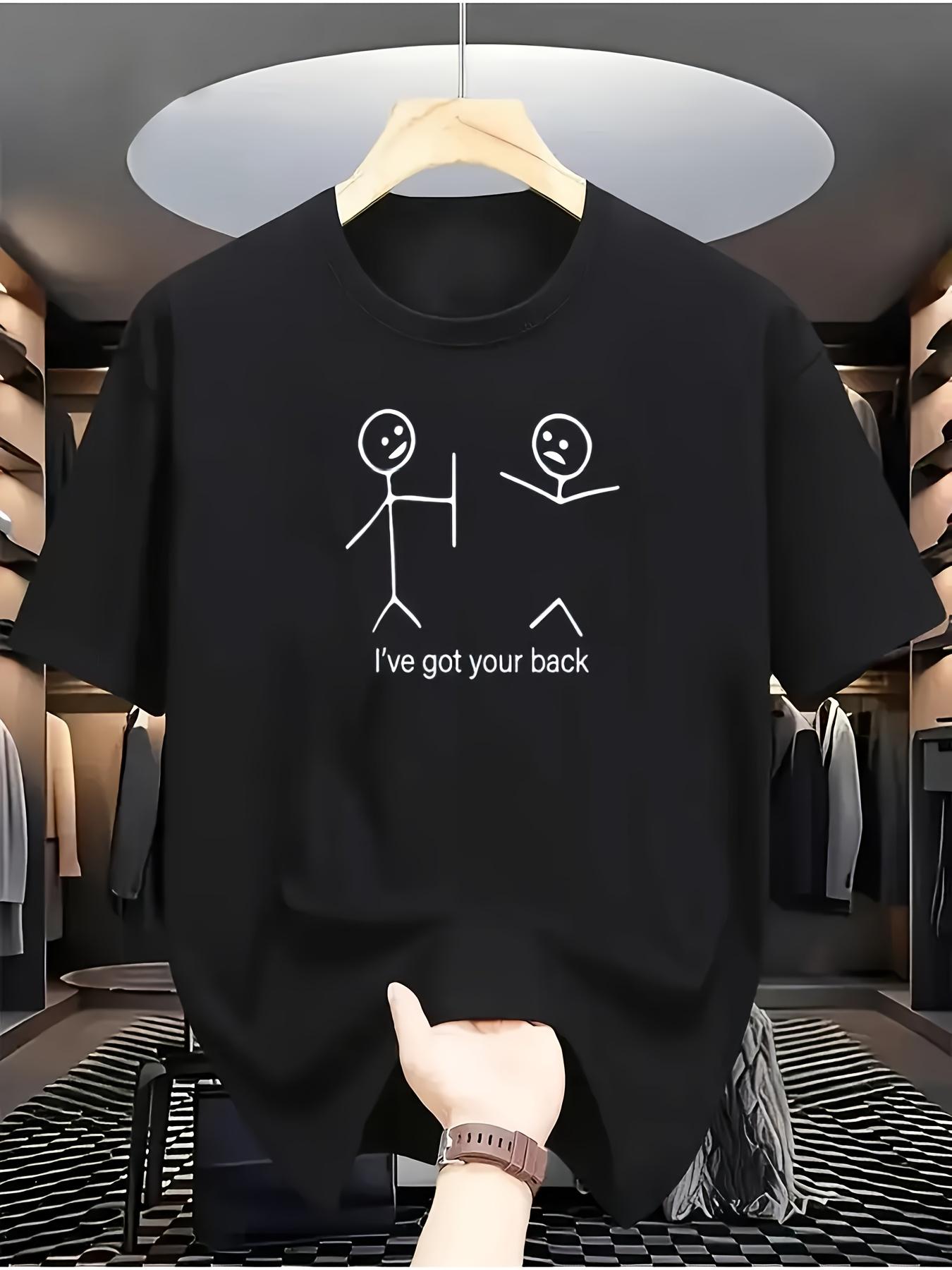 I've Got Your Back Stick Figure Shirt, Funny Friendship Graphic Tee, Best Friend Gift T-Shirt, Sarcastic Humor Top