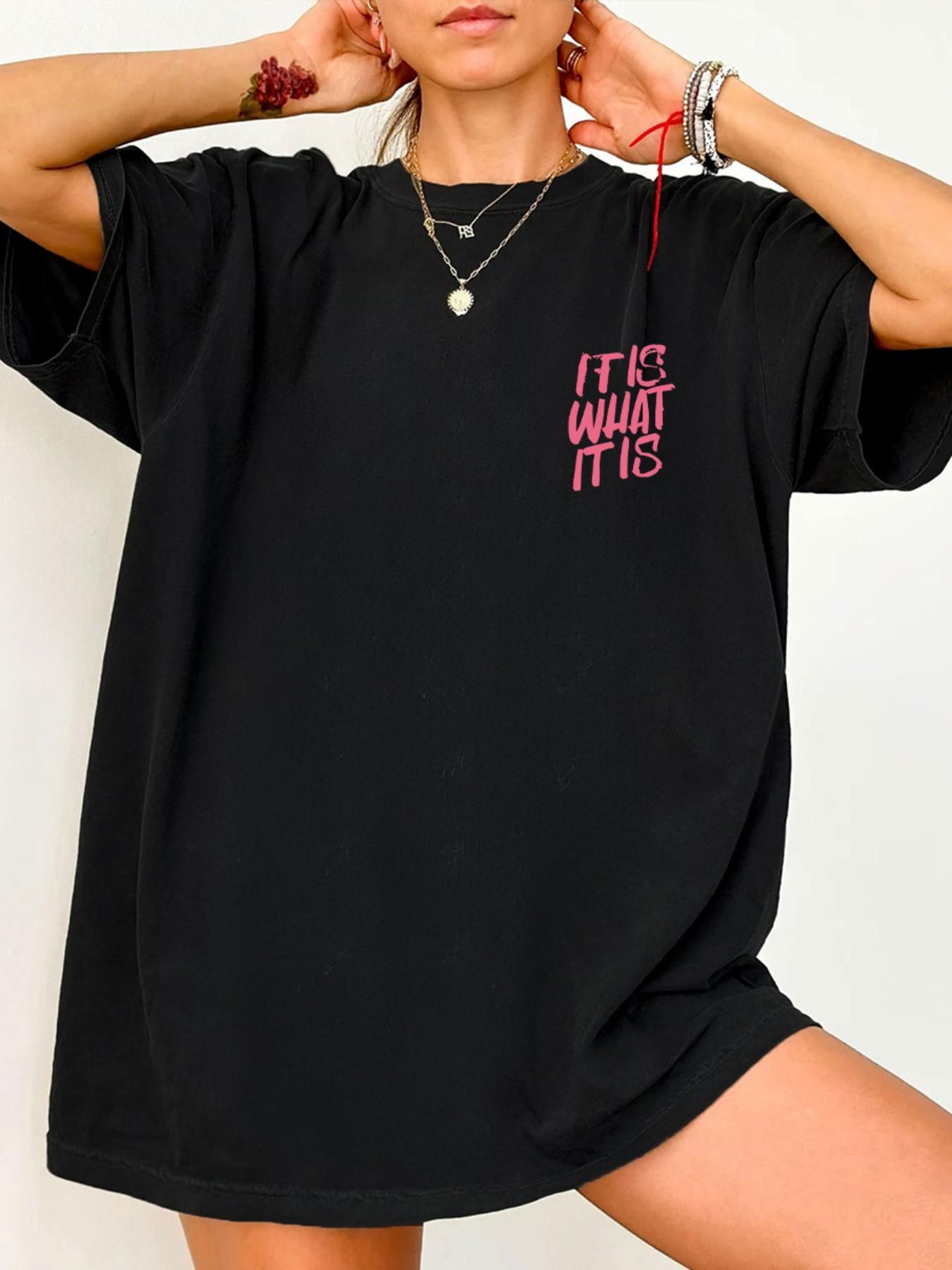 Women's Black "It Is What It Is" Pink Graphic Oversized T Shirt, Y2K Streetwear Pink Brush Stroke Letter Print Casual Tee, Back Print Loose Fit Top, Perfect for Daily Wear, Street Style #springsaledeals2026 #summeroutfits #tiktokshopmademebuyit