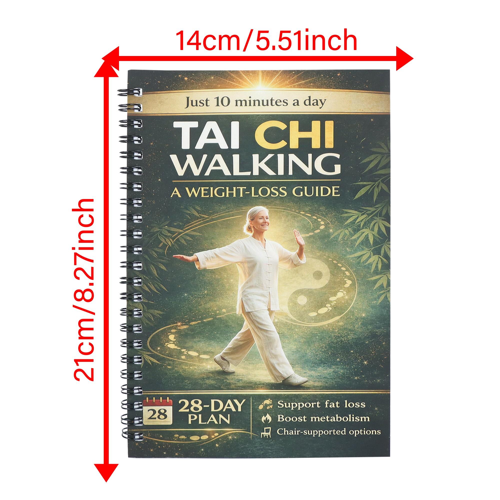Tai Chi Walking Weight Loss Guide, 28-Day Plan, 10 Minutes Daily, Spiral Binding Book, Boost Metabolism, Support Elderly and Adults