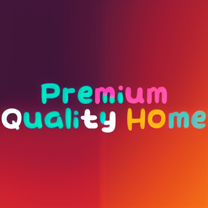 Premium Quality Home