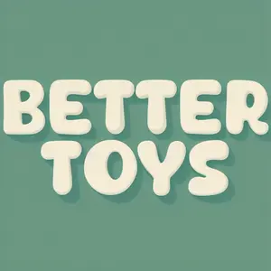 better toys