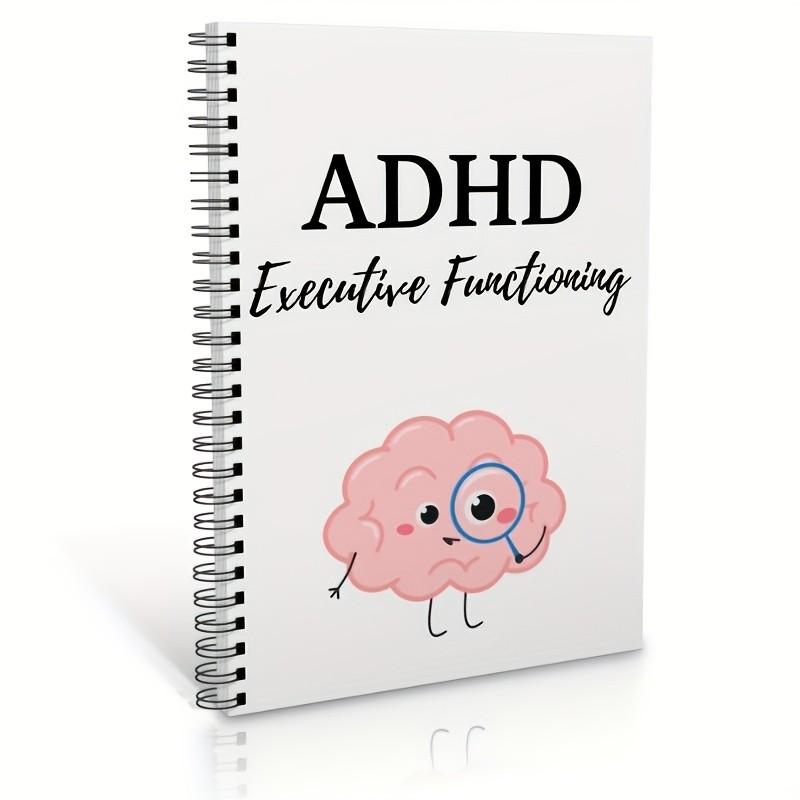 ADHD Planner: Boost Executive Function And Mental Health, Includes Practical Exercises To Strengthen Organization Skills, Take Charge Of Your Well-Being And Tackle Daily Challenges With Confidence. A5