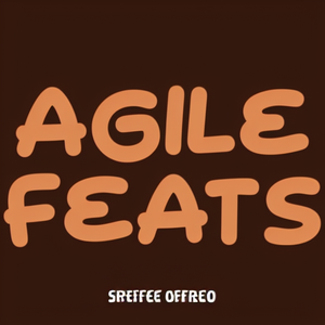 Agile Feats