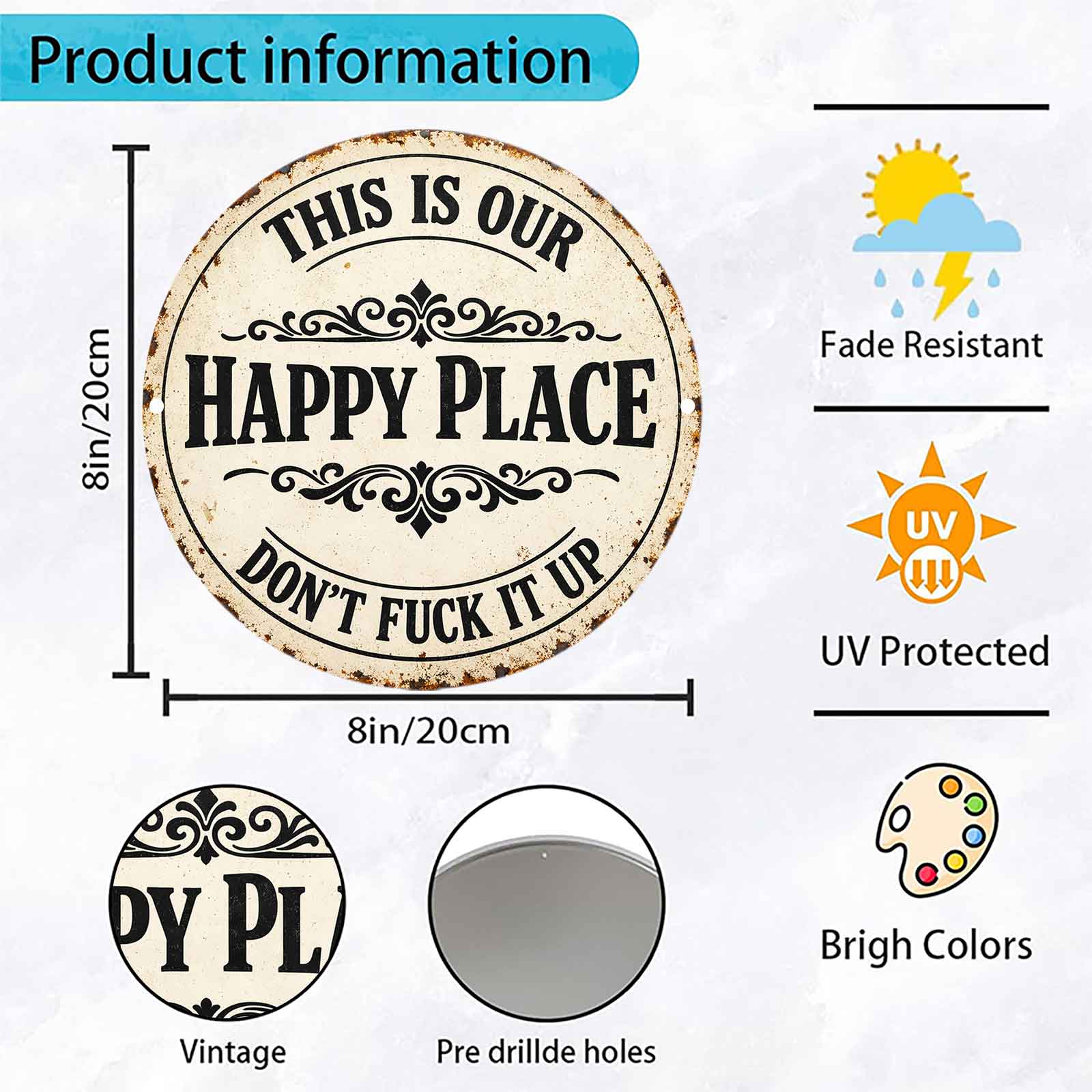 This Is Our Happy Place Don't Fuck It Up Round 8x8 Inch Aluminum Metal Sign - Vintage Rustic Wall Decor for Home, Family Room, Living Room, She Shed - Sarcastic Attitude Tin Sign