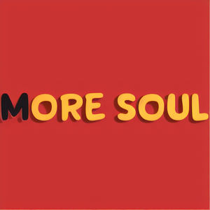 MORE SOUL