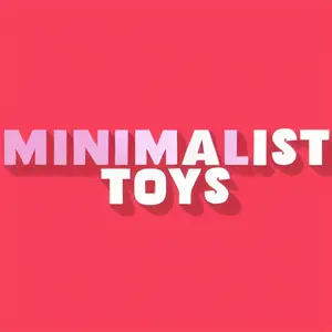 Minimalist Toys