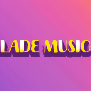 LADE MUSIC