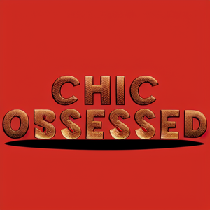 Chic Obsessed