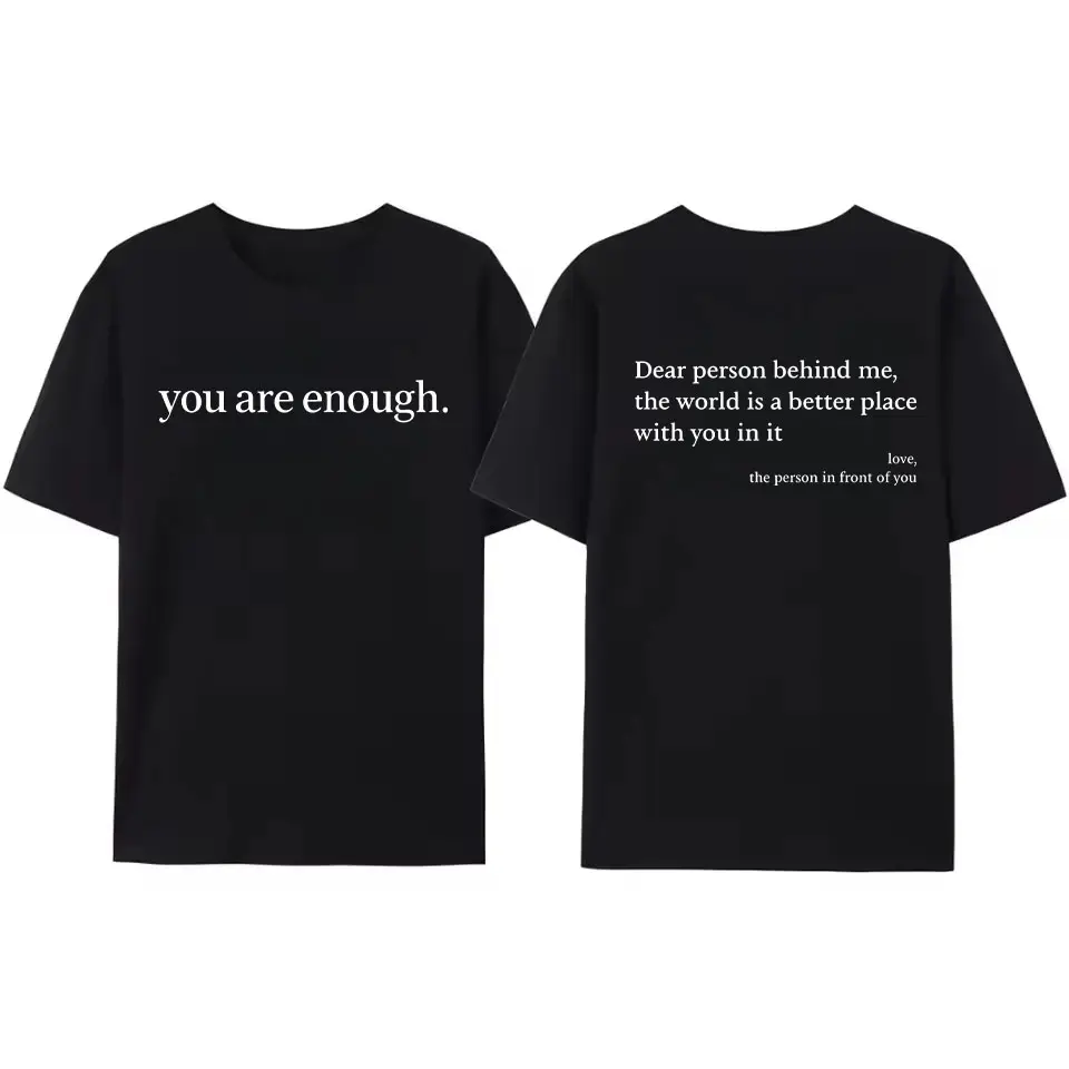 You Are Enough Inspirational Front Back Print T-Shirt, Positive Kindness Message 100% Cotton Black Tee