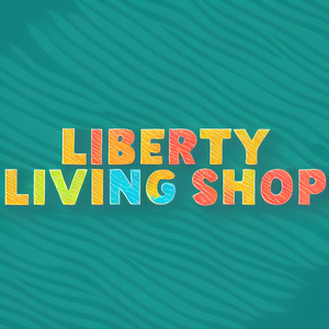 Liberty Living Shop
