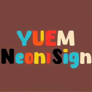 YUEM Neon Sign