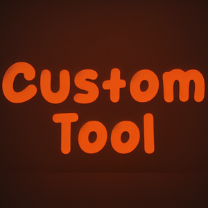 Custom Tool