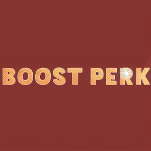 Boost Perk