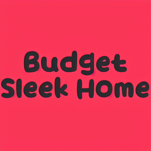 Budget Sleek Home