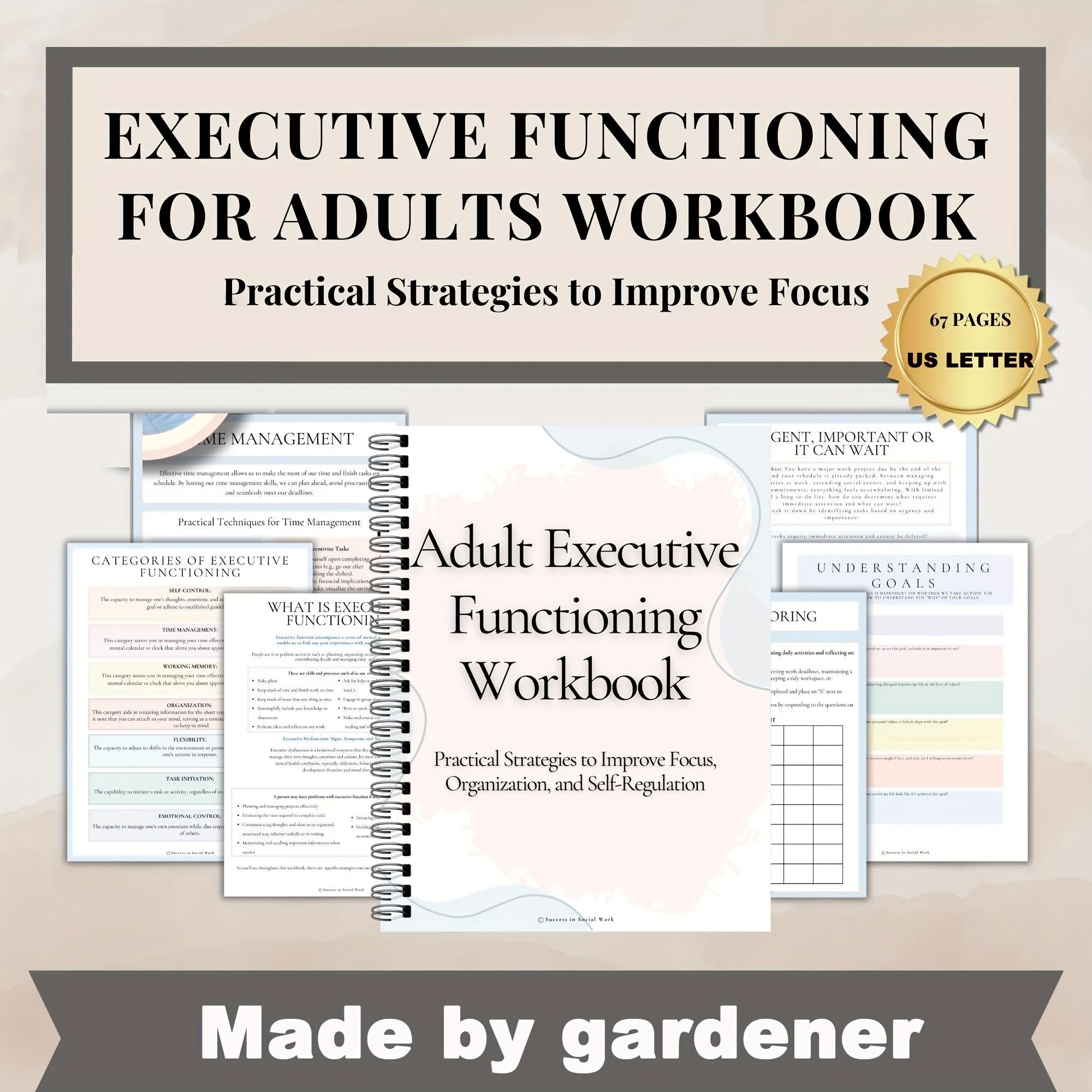 Executive Functioning Workbook for Adults - ADHD Planner & Emotional Regulation Journal with Focus, Organization, Goal Setting, Workbook For Teaching With Learning Disabilitie, Workbook For Teaching With Adhd