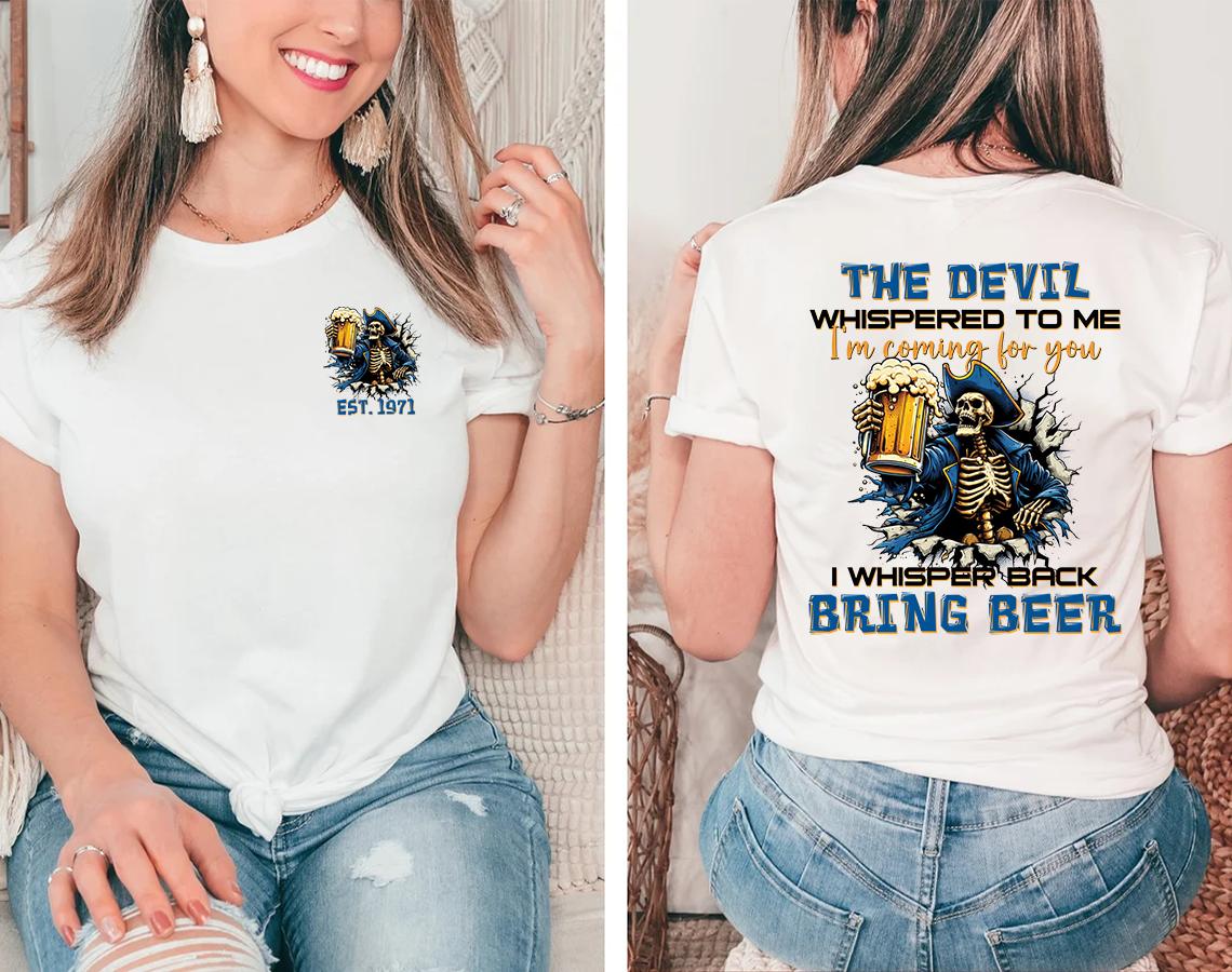 [Generation Studio] Personalized Year 1965-1980 The Devil I'm Coming For You Generation X Shirt, I Whisper Back Bring Beer Gen X Shirt, Generation X Shirt, Full Colors, Full Sizes, For Men, For Women