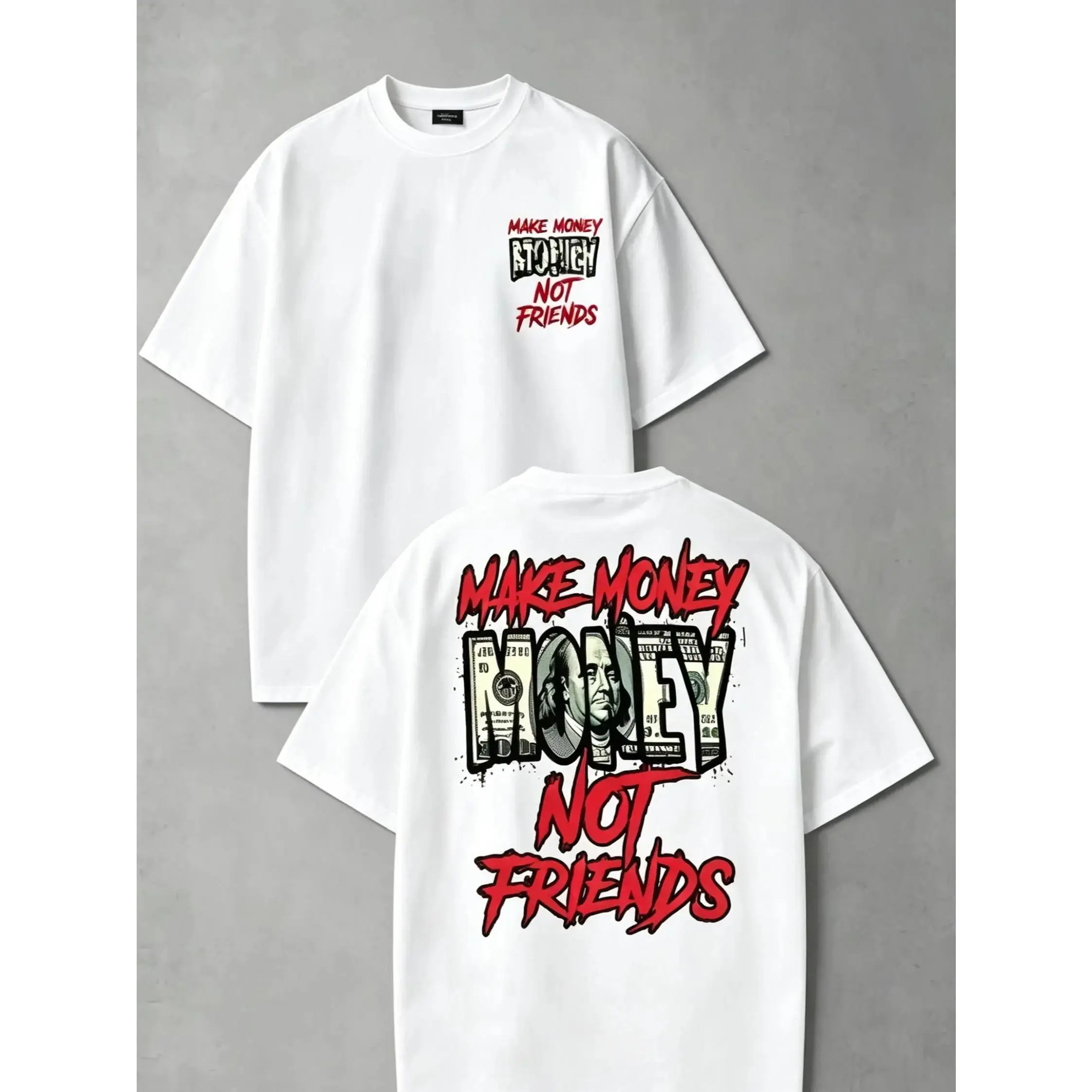 Make Money Not Friends Graphic Tee Hustle Mindset Streetwear Shirt Motivational Money Quote T Shirt Urban Fashion Casual Summer Short Sleeve Top for Men Trendy Everyday Outfit good graphic tees vintage t shirts oversized tee white tee