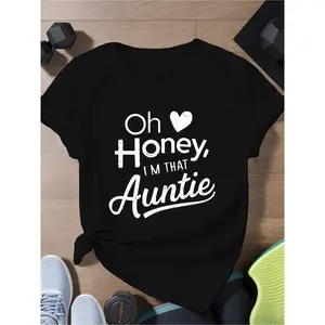 Plus Size - Plus Size - Wo Oh Honey I'm That Auntie T Shirt Funny Slogan with