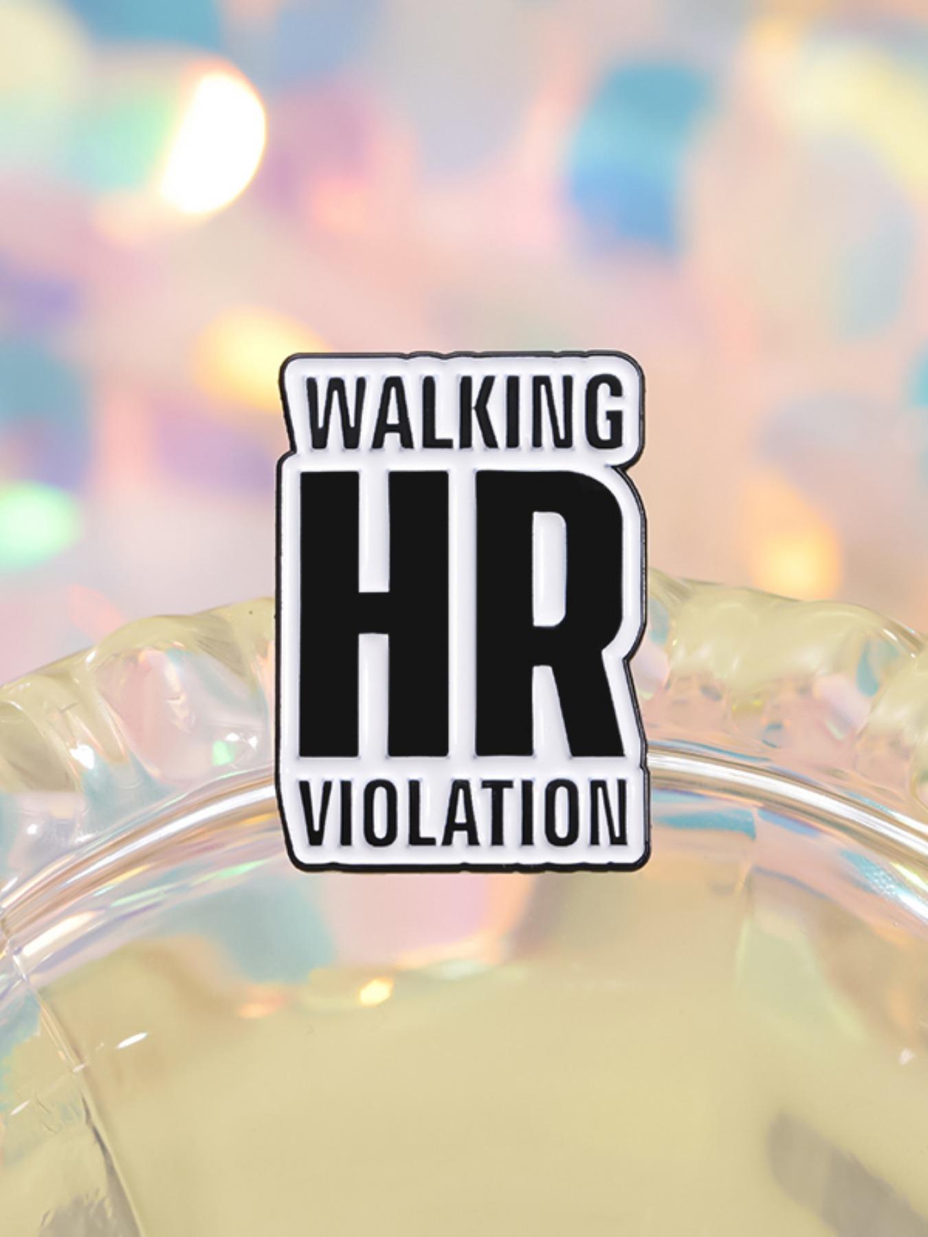 Walking Hr Violation Letter Design Brooch, Fashion Alloy Decorative Badge for Women & Men, Clothes Accessories for Party, Daily Clothing Decor
