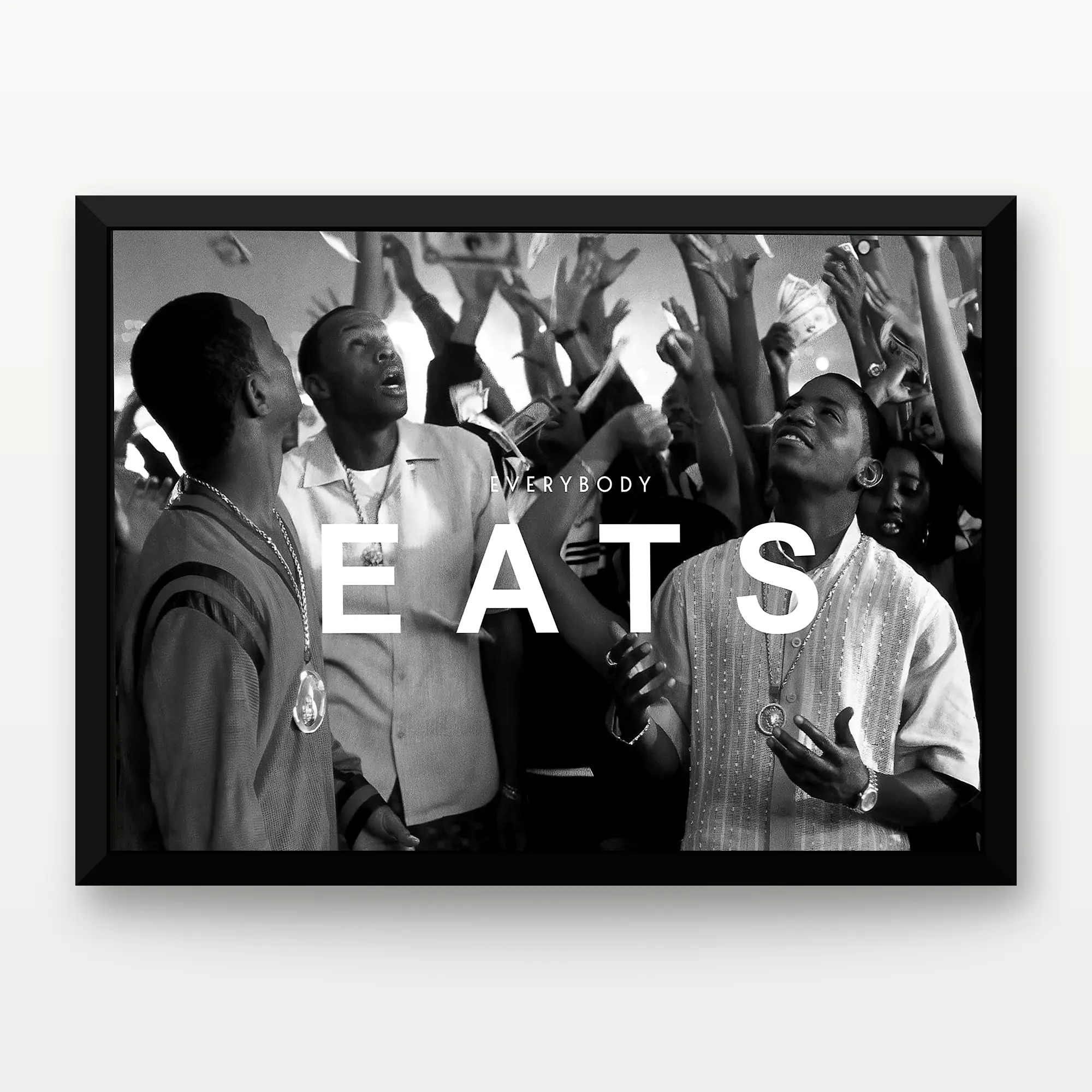 Everybody Eats Framed Canvas Poster - Waterproof Black and White Motivational Wall Art with Wooden Frame, Hustle Mindset Printed Decoration for Office, Room Home Decor, Water Proof, Artistic