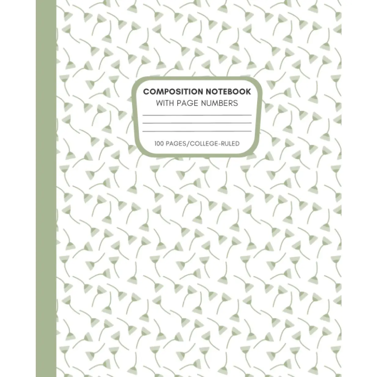 Composition Notebook With Page Numbers: Numbers & Lines Come Together In This Next-Level College-Ruled Composition Notebook (Sage Green) - Paperback
