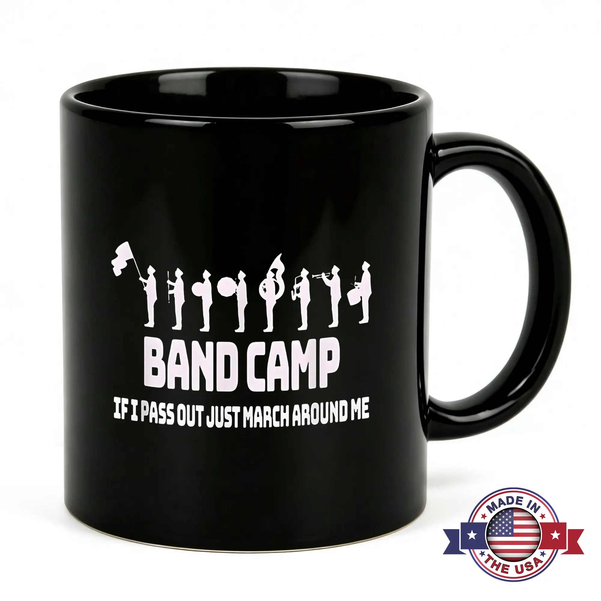 Funny Marching Band Coffee Mug 11oz Black Ceramic Band Camp If I Pass Out Just March Around Me Cup Musician Humor Gag Gift for Band Geek High School College Student Director Teacher Drummer Brass Player Brass Section Decor