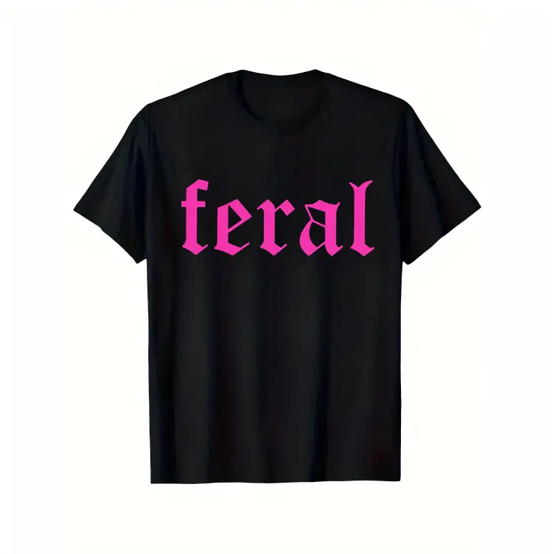 Bright Pink Gothic Feral Text Graphic Black Crew Neck T-Shirt, Old English Font Slogan Short Sleeve Tee For Men Women, Y2K Alt Grunge Streetwear Top, Soft Casual Outfit For Concert Party, Cool Aesthetic Fashion Gift For Trendy Edgy Style Lovers