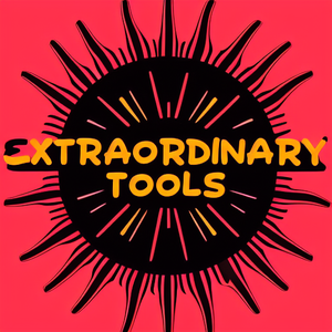 Extraordinary Tools