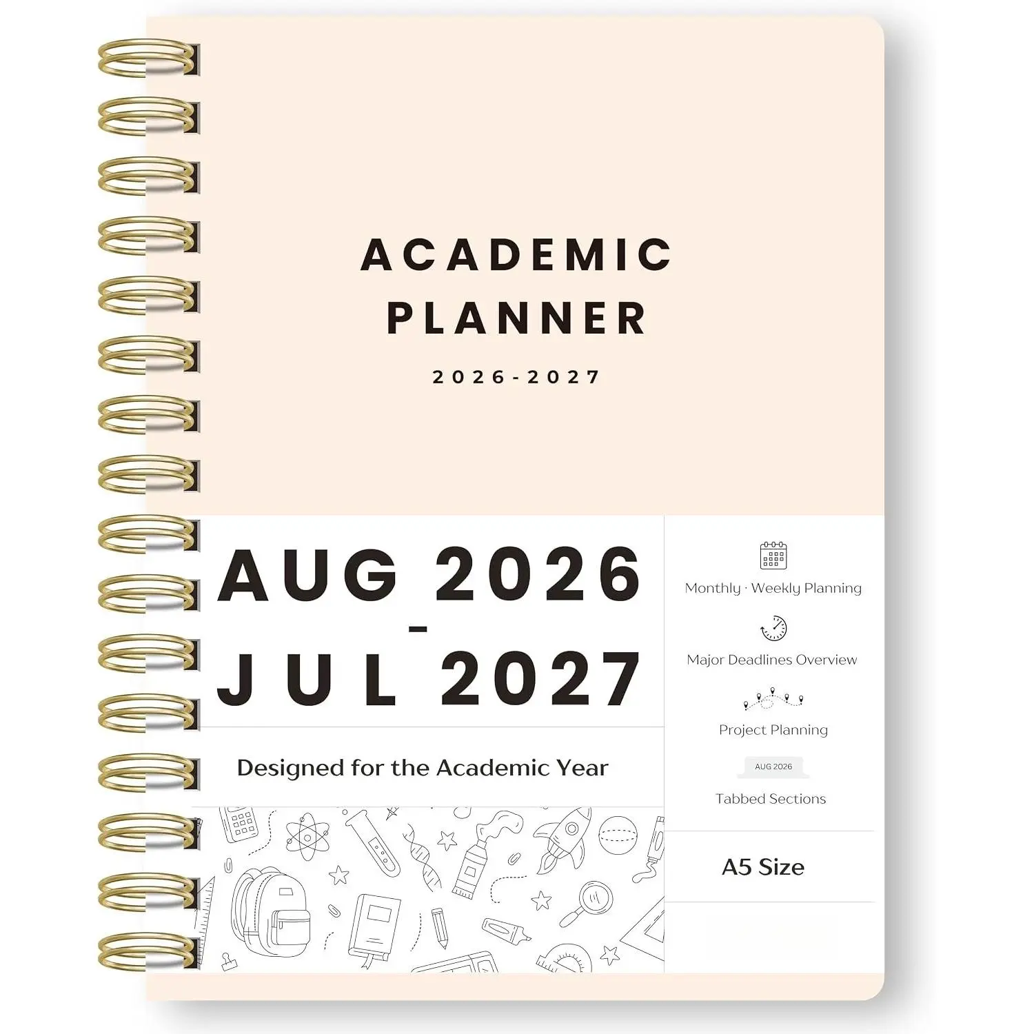 Academic Planner 2026-2027, Student Planner wh Monthly Tabs, A5 | Class Schedule, Deadlines , Project Planning, School Planner for High School, College, & Homeschool Students.