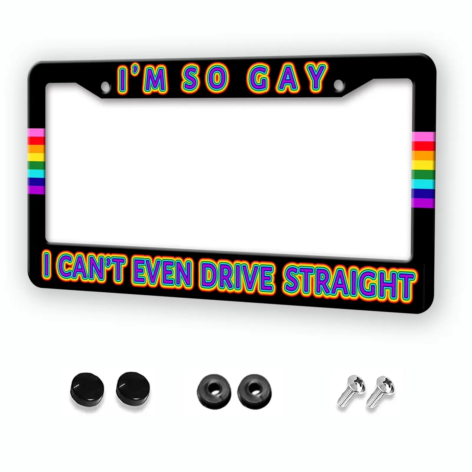 Black Metal LGBTQ+ Community License Plate Frame, Funny Rainbow Pride Quote "I'm So Gay I Can't Even Drive Straight" Auto Accessory, Fits US 12x6" Plate with Screw Caps, Advocacy Car Tag Gift for Adults