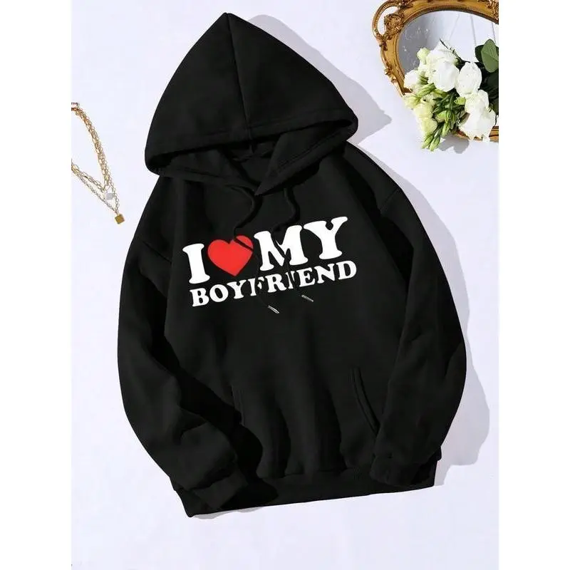 I Love My Boyfriend Print Hoodie, Fashion Casual Letter Print Hooded Sweatshirt for Daily Holiday Outdoor Wear, Girls Clothing for All Seasons（gift） Sleeve Soft