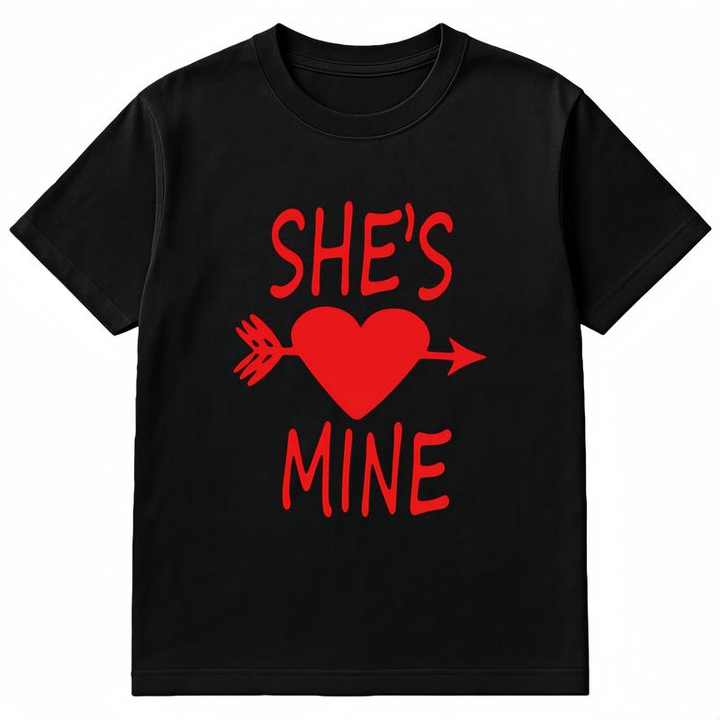 A couple's short-sleeve T-shirts with "She's Mine" and "He's Mine" printed on them.Soft and comfortable crew neck casual T-shirts, perfect for spring and summer| Fashionable Casual Style| Smooth fabric couple T-shirt Valentine's Day gift (1 piece)