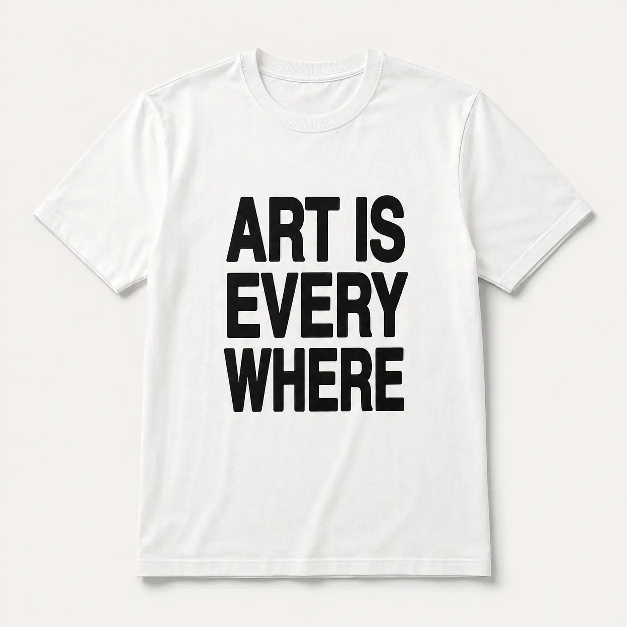 Art Is Everywhere T-Shirt, Minimalist Artist Graphic Tee, Creative Gift for Art Lovers, Casual Unisex Shirt