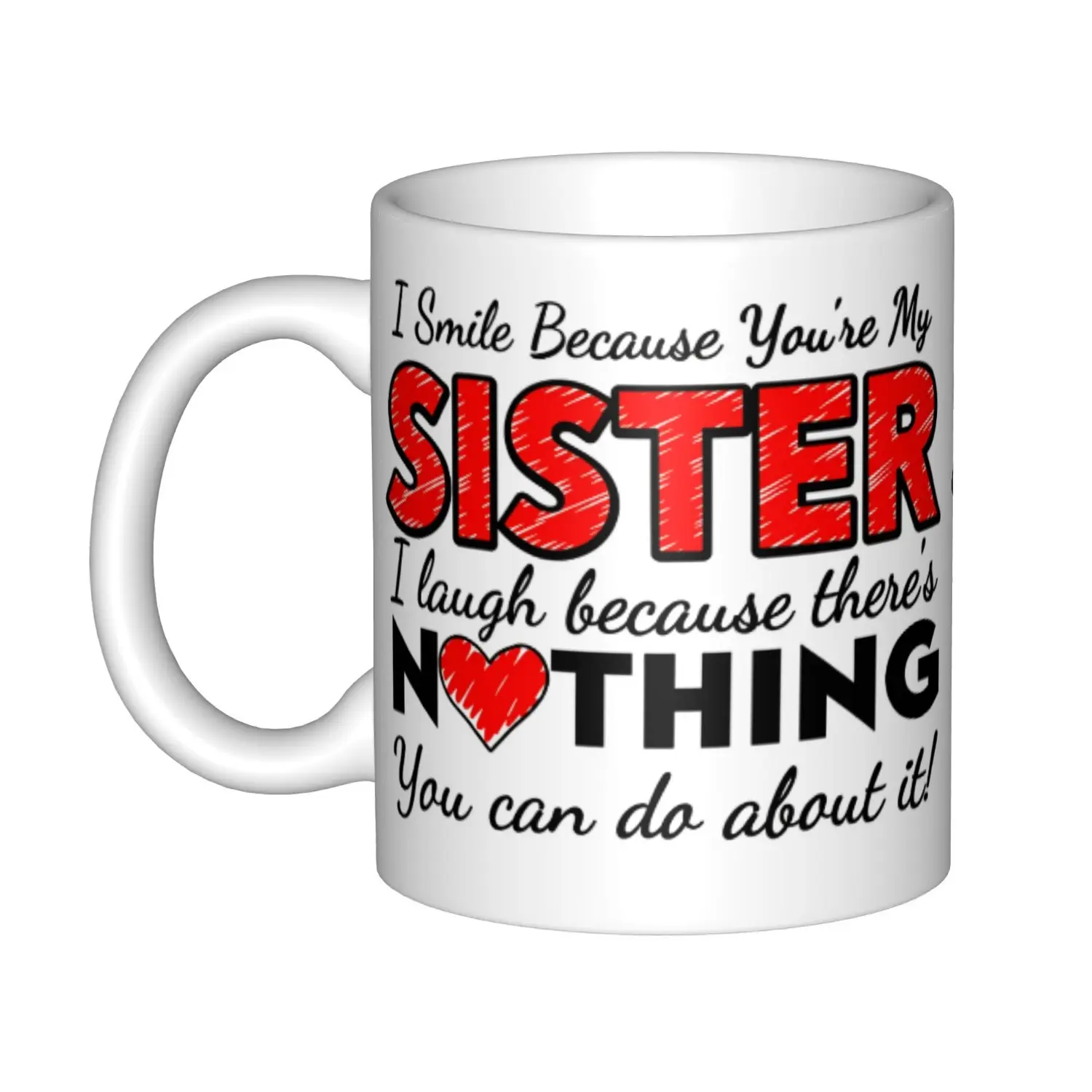 Sister's Fun Coffee Cup, unique and funny design, perfect gift, suitable for brothers and sisters, daily use drink accessory, capacity 11 ounces