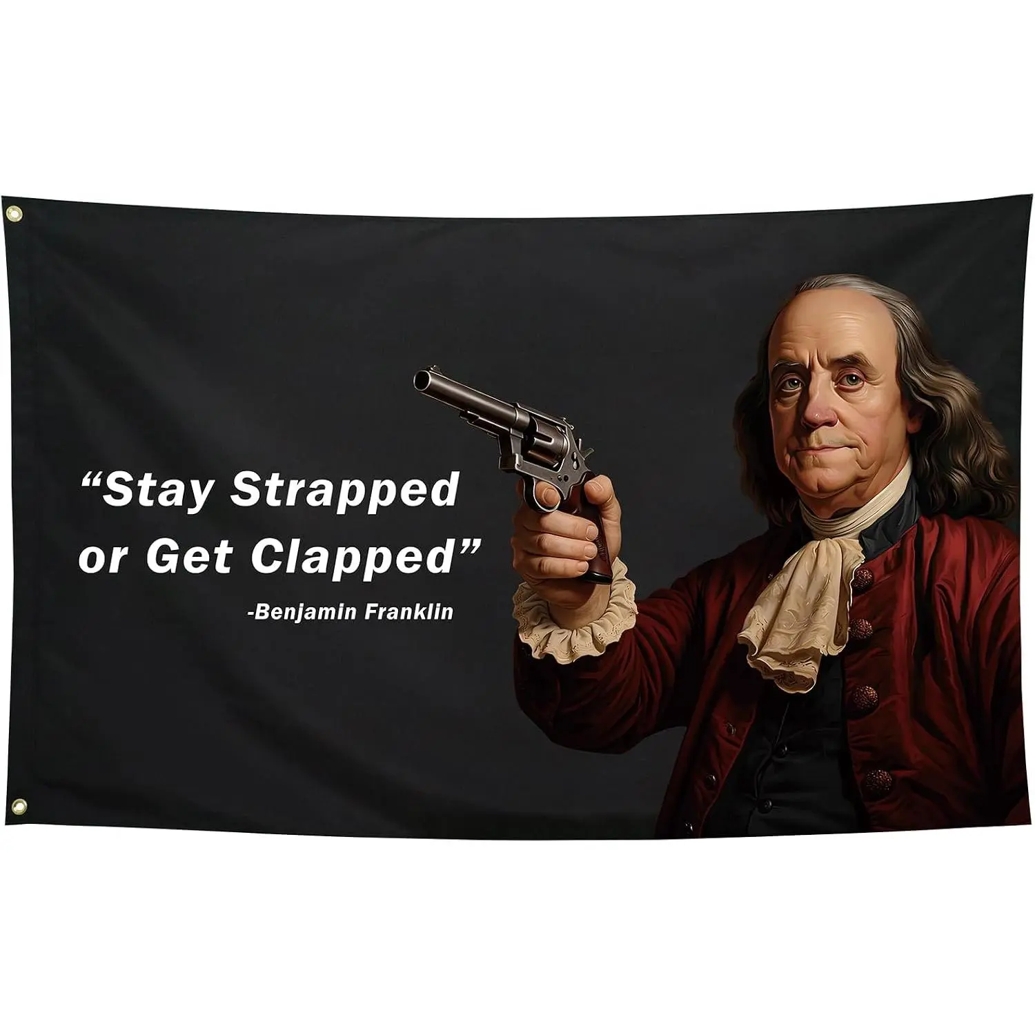 New Stay Strapped Or Get Clapped Quote Flags Cool Meme Funny Flags for College Dorm Room Guys Wall Banner 3x5 Ft Bedroom Man Cave Indoor Outdoor Garden Gag Gift Benjamin Franklin