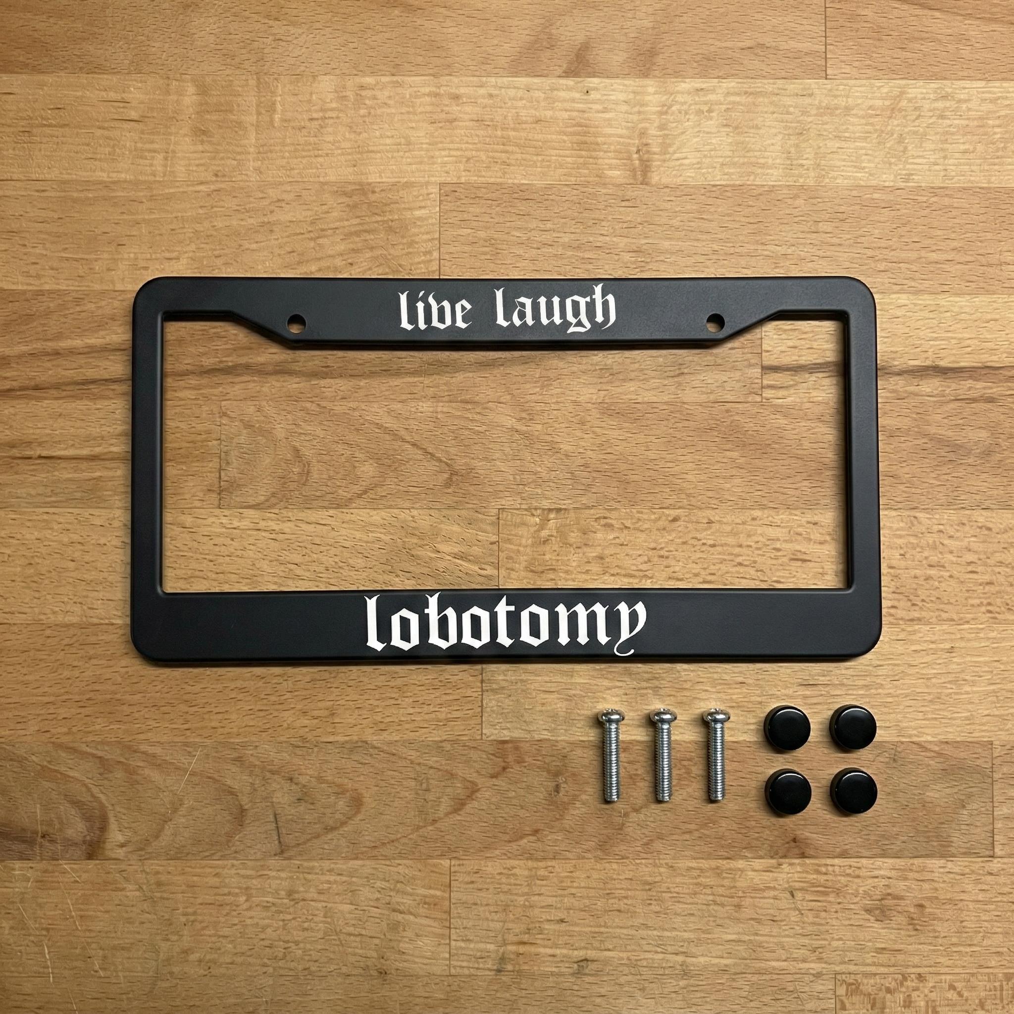 1PCS/2PCS Live Laugh Lobotomy License Frame