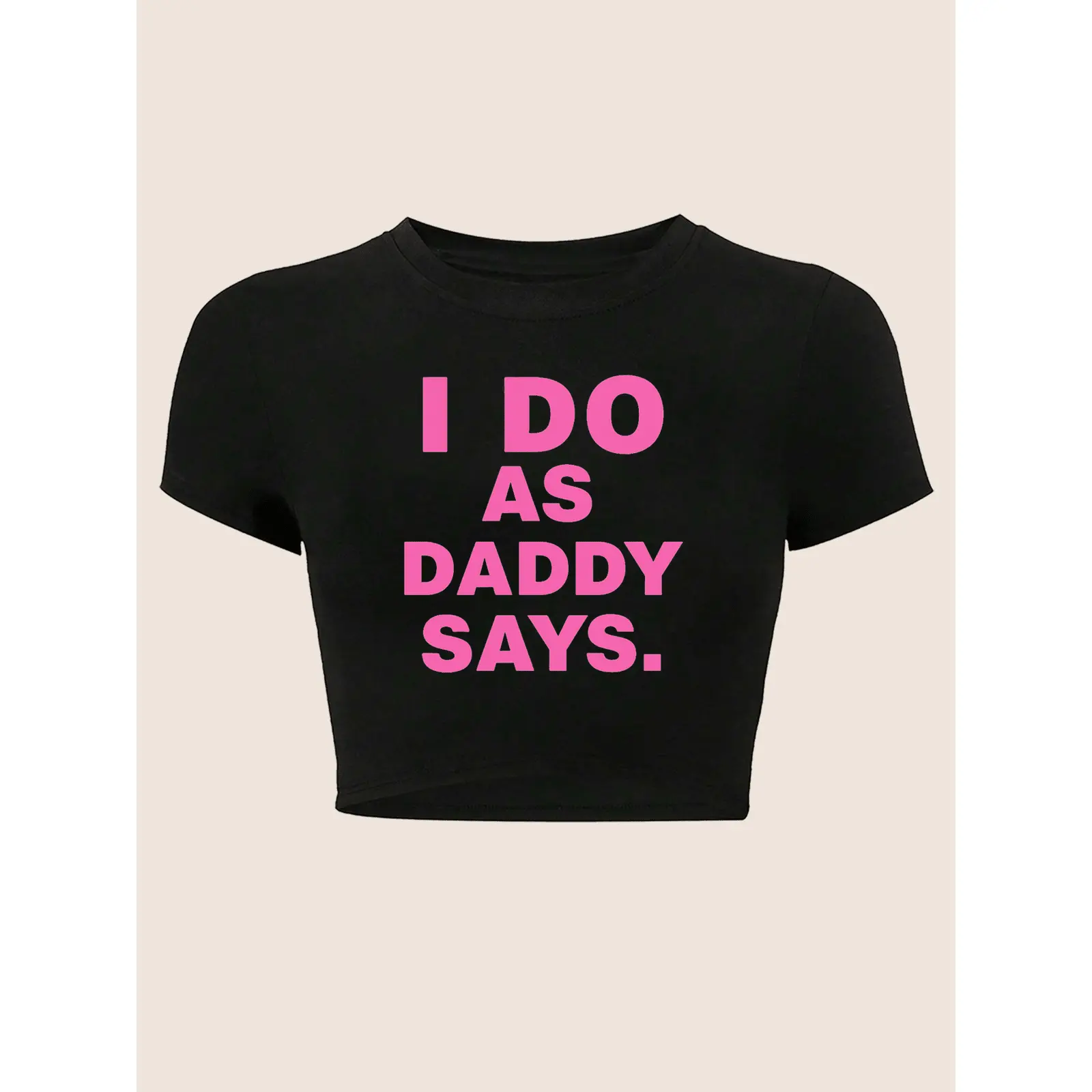 Women's Halloween 'I Do As Daddy Says' Black Crop Top T-Shirt - Lightweight Short-Sleeve Cotton Fabric, Casual Playful Fit Sports Top, Shortsleeve
