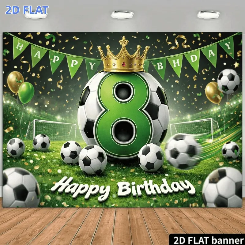 2D Flat Banner 1pc, Party Decorations Banners, A Backdrop for an 8Th Birthday Party Themed Around Soccer Featuring a Green And Golden Color Scheme a Soccer-Shaped Number 8 a Crown a Birthday Cake a Soccer Goal Balloons, Birthday Decorations