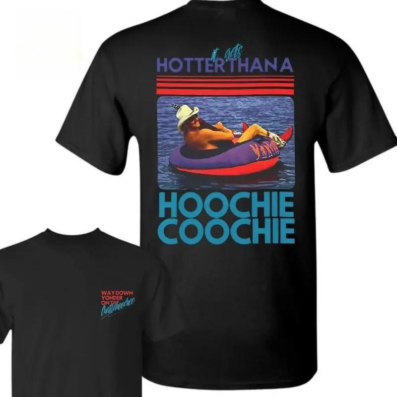 Ship Within 24 Hours Hotter Than a Hoochie Coochie Graphic Shirt Unisex Country Summer Tee Vintage Southern Lake Party Cotton Soft Breathable Festival Outfit Music Vibe Streetwear Top All Sizes For Men Women Daily Wear