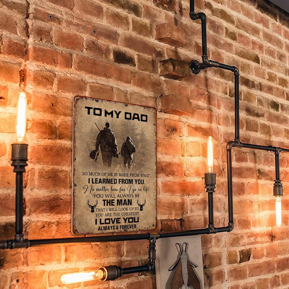 To My Dad Hanging Aluminium Metal Sign, Vintage Room Decor Wall Plaque, Father-Son Hunter Themed Father's Day Gift for Farmhouse Living Room