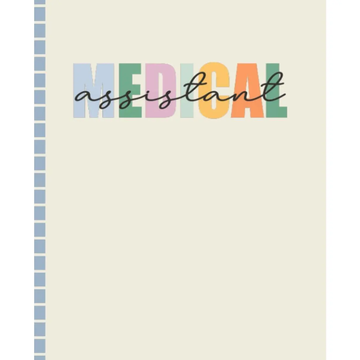Assistant Composition Notebook:  for  Assistant |  for Nurse Grad | 7.5" x 9.25" College Ruled Notebook | 110 Pages - Paperback
