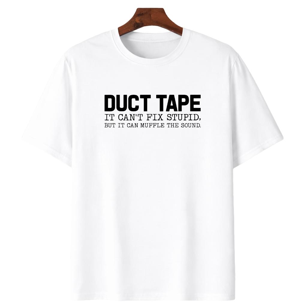 Funny Graphic Tees Funny Shirts for Men Men'S Casual Cotton T-Shirt with "Duct Tape, It Can't Fix Stupid, But It Can Muffle The Sound" Print, Crew Neck Funny Shirts for Men Crew Necks Top Gifts for Dad Husband Boyfriend Holiday Gifts, Made in USA