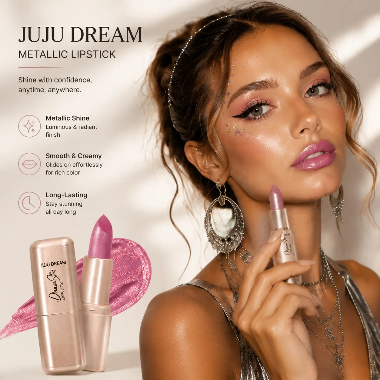 JUJU DREAM Dream Star Metallic Shimmer Lipstick for eye-catching luminous lip makeup. Silky creamy moisturizing texture glides effortlessly on lips without dryness or flaking. Long-lasting formula maintains vibrant shiny effect all day.