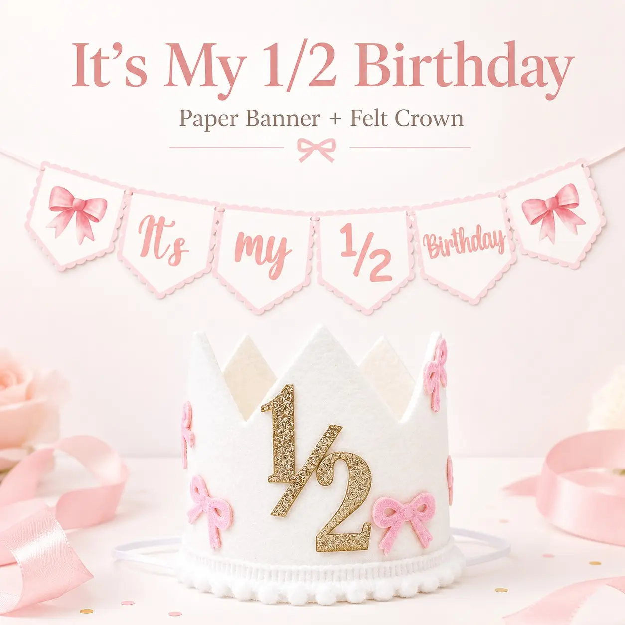 Half Birthday Crown & Banner Set, Pink Bow Cute 6 Months Baby Girl Cake Smash Decor, 1/2 Birthday Photo Prop, Princess Themed Party Supplies, Decoration, Celebration, Decorations Supplies